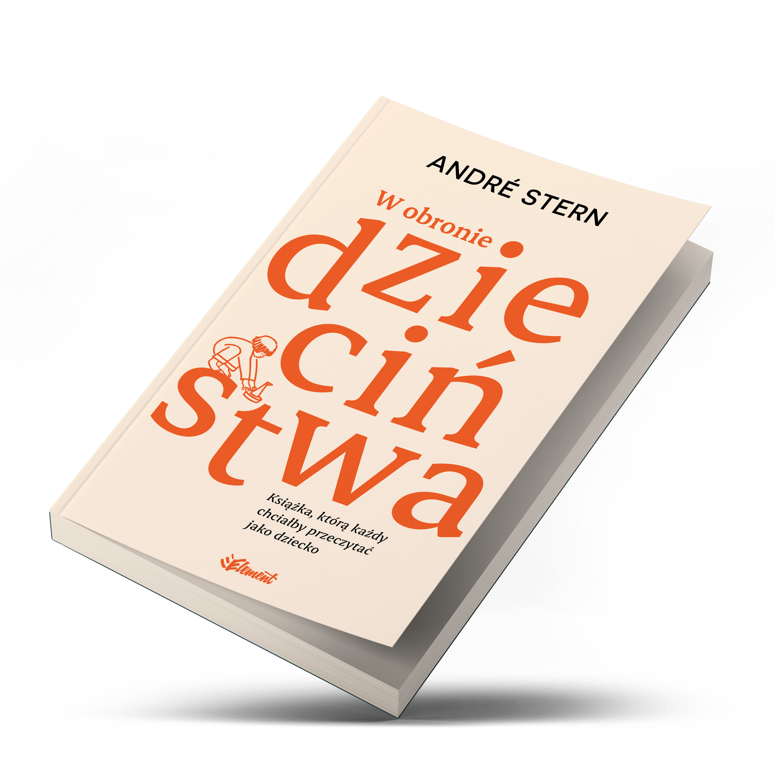 W obronie dzieciństwa